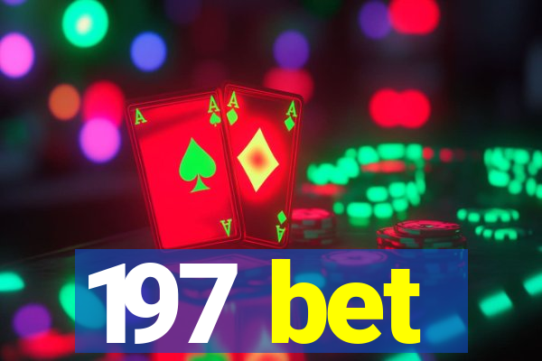 197 bet